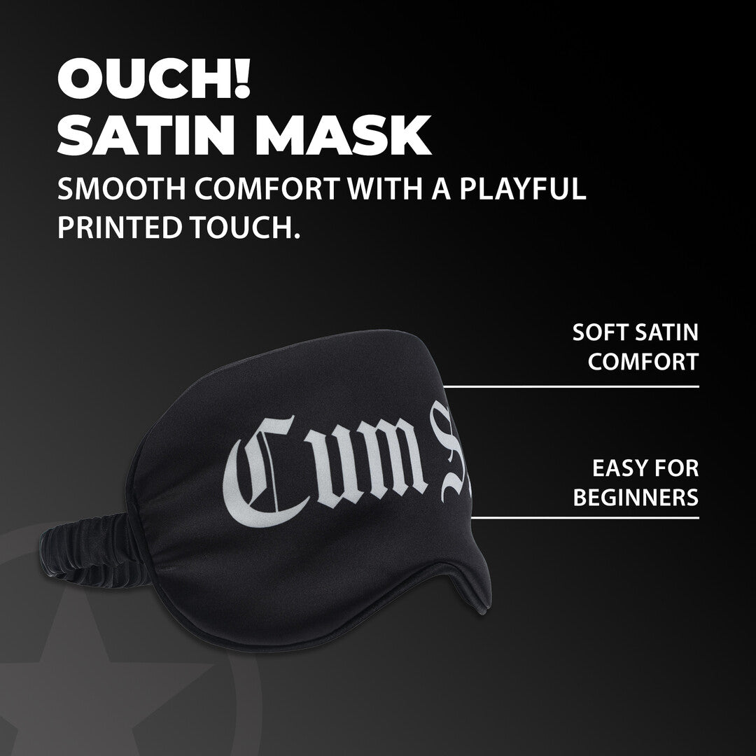 Ouch! Cum Slut Printed Satin Mask