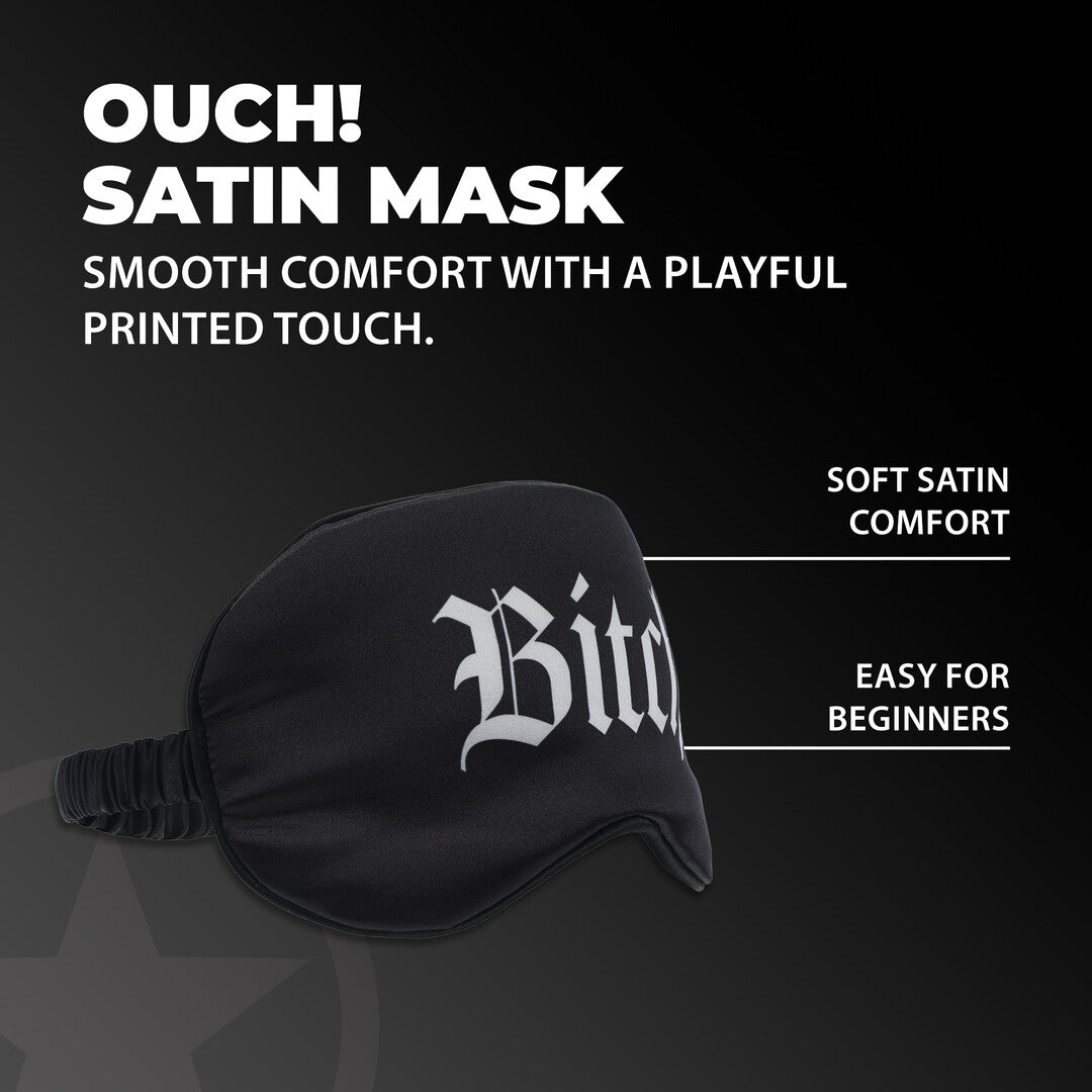 Ouch! Bitch Printed Satin Mask
